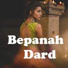 Bepanah dard bhari shayari with Photos icône