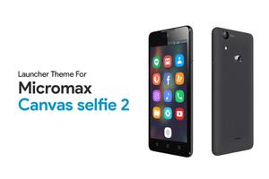 Theme for Micromax Canvas Selfie 2 penulis hantaran