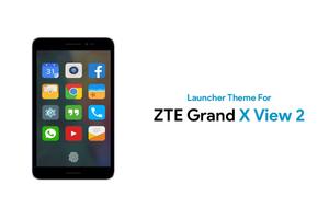 Theme for ZTE Grand X view 2 پوسٹر