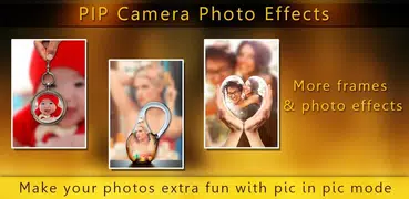 Pip Photo Effects - photo in photo, pip camera