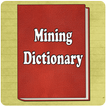 Mining Dictionary