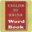 Word book English to Hausa