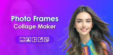 Photo Frames and Editing Photo