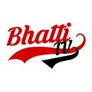Bhatti TV APK