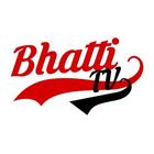 Bhatti TV icône