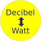 Decibel to Watt icône