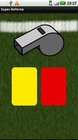 Super-Referee, Football Affiche