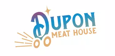 Dupon Meat House