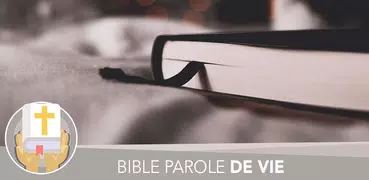 Bible Parole de vie