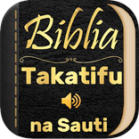 Biblia Takatifu na Sauti - Audio Bible (Kiswahili)