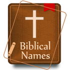 Biblical Names with Meaning icône