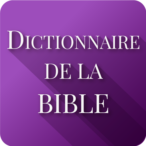 Dictionnaire de la Bible