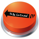 To Be Continued Meme Sound Button APK
