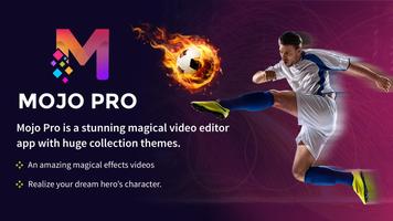 MojoPro - Magic Video Editor, VFX Effect poster