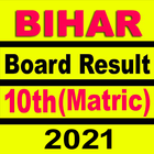 Bihar Board Matric Result 2021 icono
