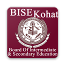 BISE Kohat Board RESULTS, ROLL SLIPS, DATE SHEET APK
