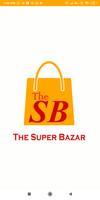 The Super Bazaar - Grocery Store poster