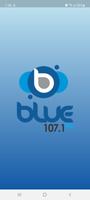 Blue 107.1 FM poster