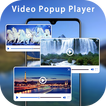 ”Video Popup Player : Multi Video Floating Player