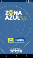Zona Azul Digital Recife Cartaz