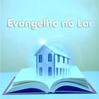 Evangelho no Lar icône