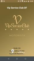 Vip Service Club Motorista poster