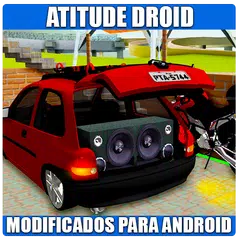 Atitude Droid - Brasil Modificado para Android APK Herunterladen