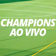 Скачать Champions Ao Vivo APK
