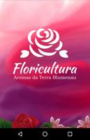 Floricultura Aromas da Terra Blumenau Cartaz