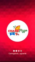 Chame Pizza Esplanada 海报