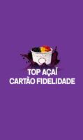 Top Açaí Cartão Fidelidade 포스터