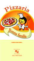 Bonna Família Pizzaria الملصق