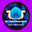LAW OF ATTRACTION SUBCONSCIOUS