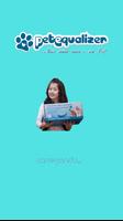 Pet Equalizer Cartaz