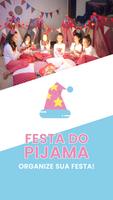 Festa do Pijama Cartaz
