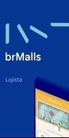 brMalls Lojista poster