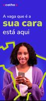 Vagas de Emprego: Catho-poster