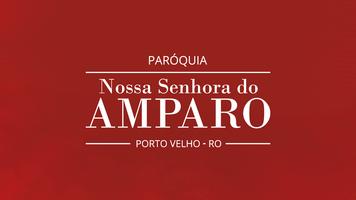 Paróquia Nossa Senhora Do Amparo - RO постер
