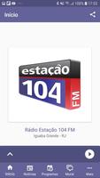 Rádio Estação 104 FM poster