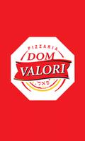 Pizzaria Dom Valori - Fernandópolis / SP Affiche