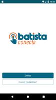 Poster Batista Conecta