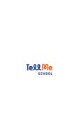 TellMe School poster