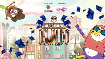 Jogo do Bafo - OSWALDO poster