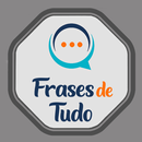 Frases de Tudo APK