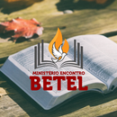 Ministério Encontro Betel APK
