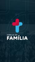 Igreja da Família - IBJSP 海报