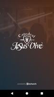 Catedral Jesus Vive โปสเตอร์