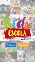 Kids Escola poster