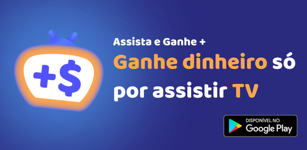 Guia passo a passo: como baixar Assista e Ganhe + no Android image