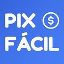 PIXFÁCIL - Ganhe pix fácil APK